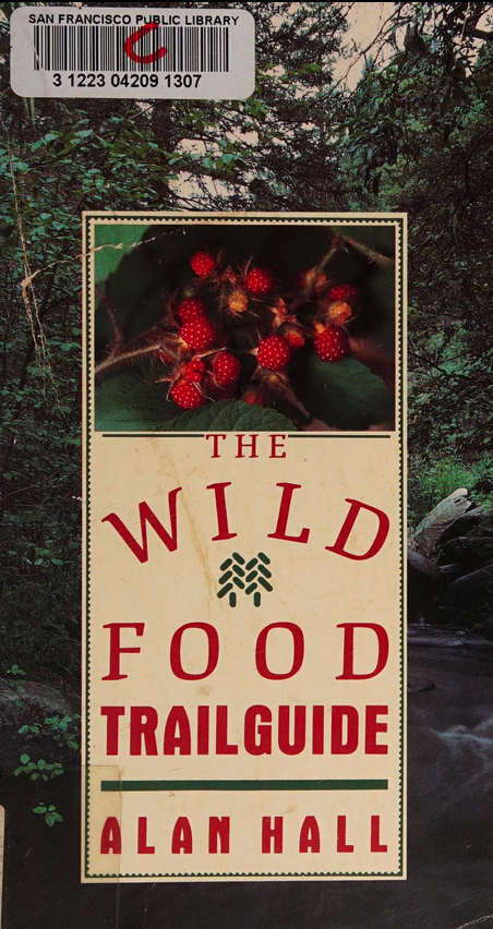 The Wild Food Trailguide
